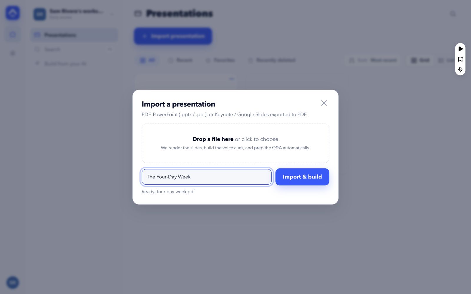 The Import a presentation dialog with a drop area for the file, a presentation name, and the Import & build button.